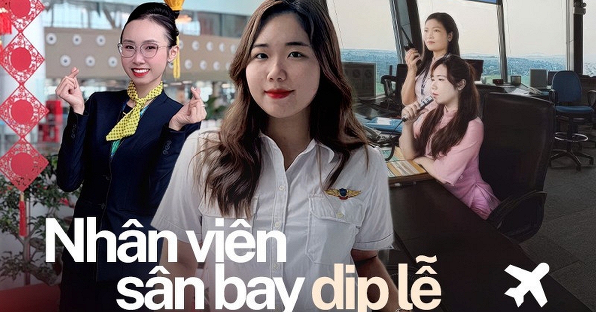 Nhân viên sân bay mặt đất: Bên trong “nghề không ngẩng mặt ra khỏi máy tính” khi người khác đi chơi