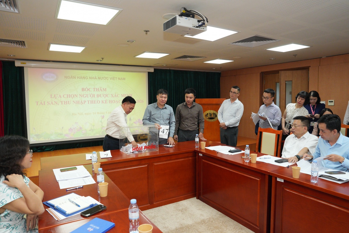 NHNN thực hiện bốc thăm xác minh tài sản, thu nhập tại các cơ quan, đơn vị năm 2026