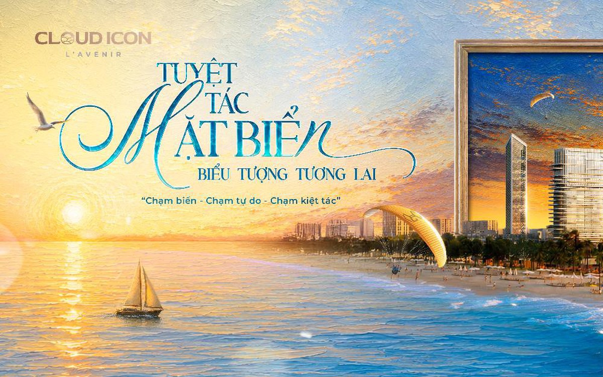 Cloud Icon L"Avenir: Tuyệt tác căn hộ biển khơi dậy cảm hứng viễn du tại Đông Đắk Lắk