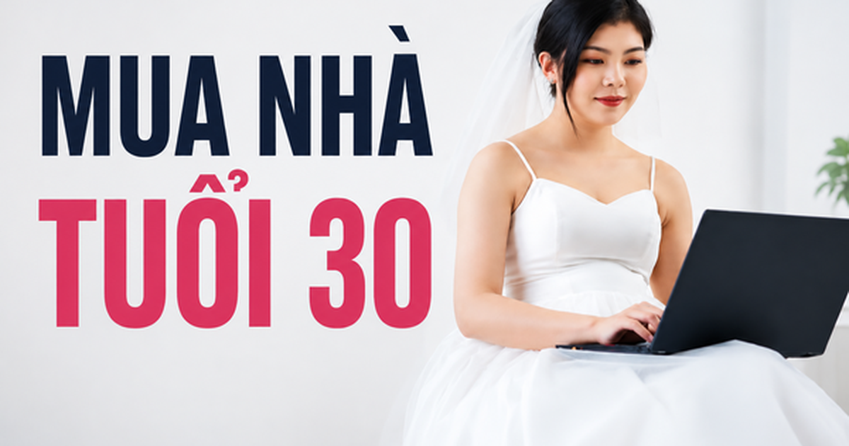Tôi mua nhà trước khi kết hôn ở tuổi 30 và không ngờ chính khoản vay đó lại giúp mình tránh được một cuộc hôn nhân sai
