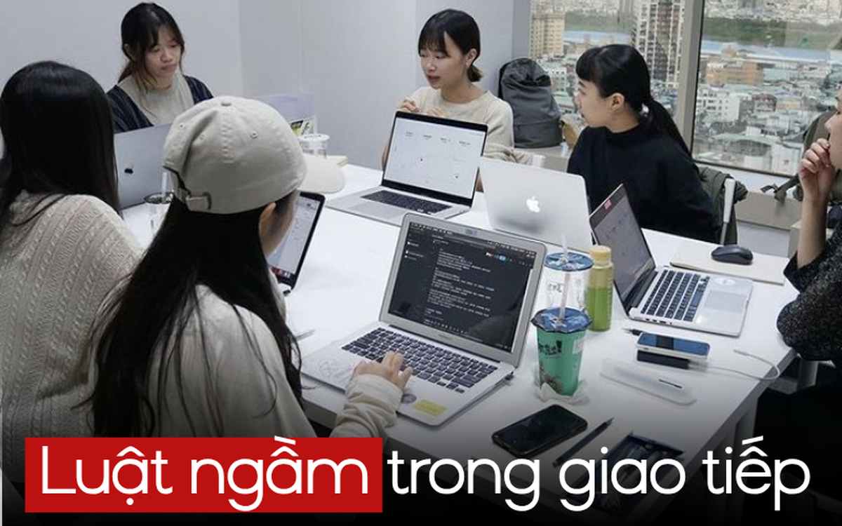 5 “luật ngầm” trong giao tiếp, ai đi làm cũng cần biết: Đừng tự biến mình thành kẻ vô duyên