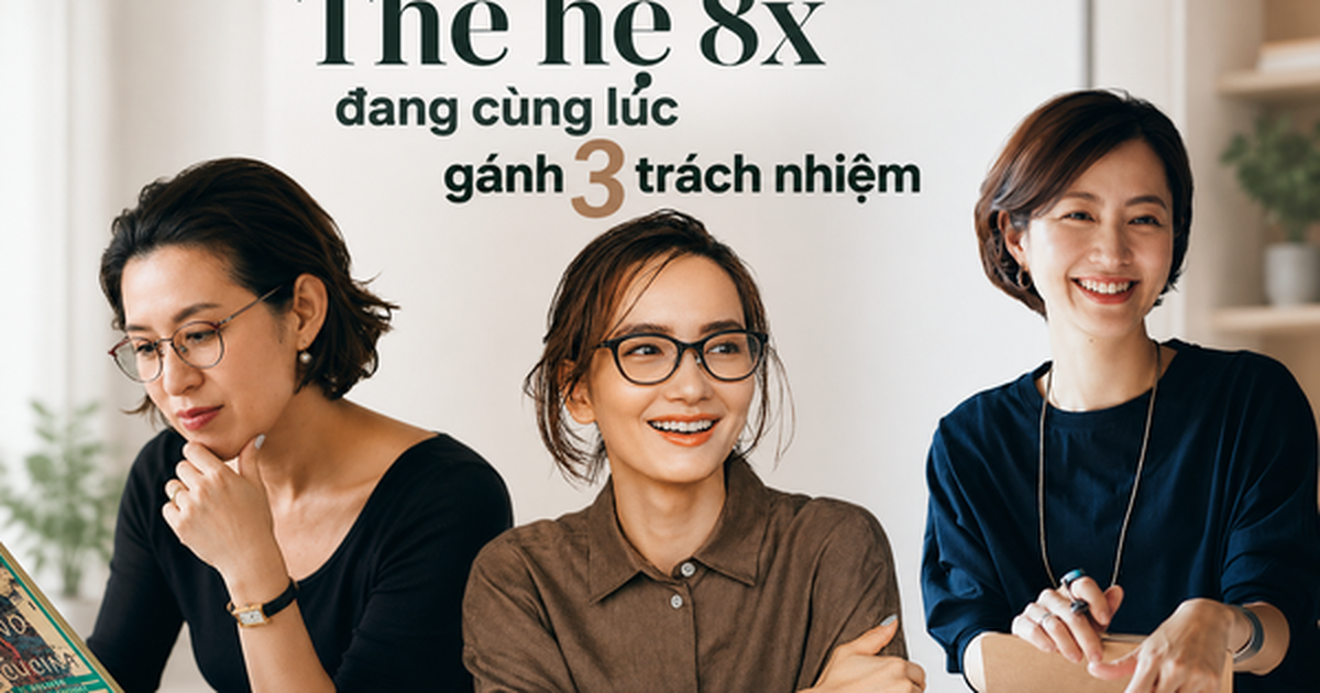 Thế hệ 8X đang gánh 3 khoản chi lớn nhất đời người cùng lúc: Nuôi con, phụng dưỡng cha mẹ và chuẩn bị tuổi già
