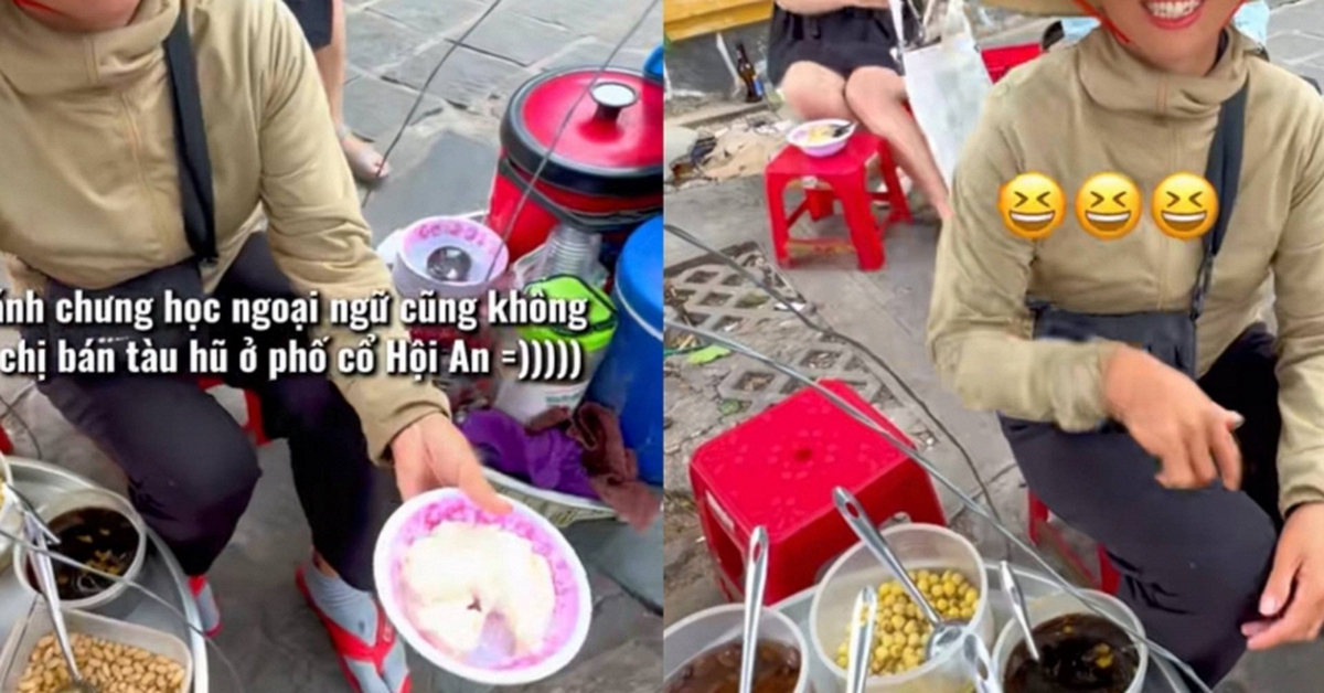 Chị gái bán tàu hũ ở Hội An bắn sương sương 5 thứ tiếng, hỏi sao thị trường lao động nay khắc nghiệt