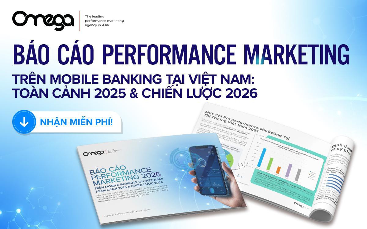 Báo cáo Performance Marketing trên Mobile Banking tại Việt Nam: Toàn cảnh 2025 & chiến lược 2026