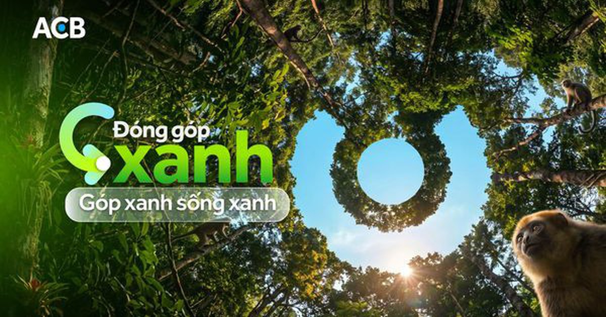 ACB triển khai sáng kiến “đóng góp xanh” - nền tảng đóng góp minh bạch vì môi trường trên ACB ONE