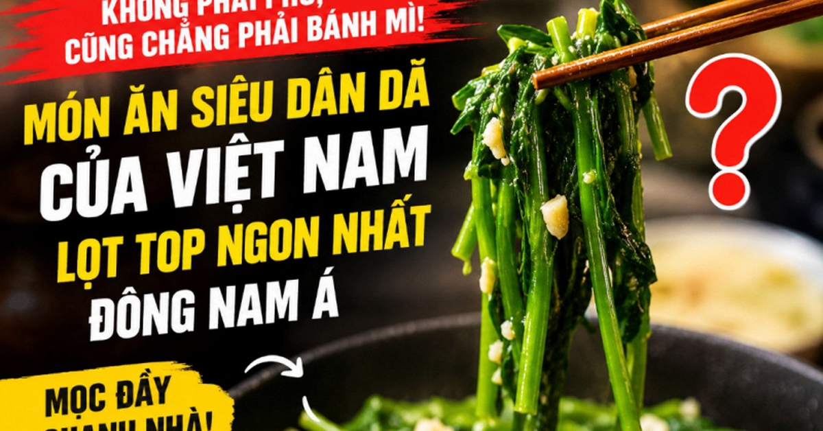 Không phải phở hay bánh mì: Việt Nam có món ăn ...