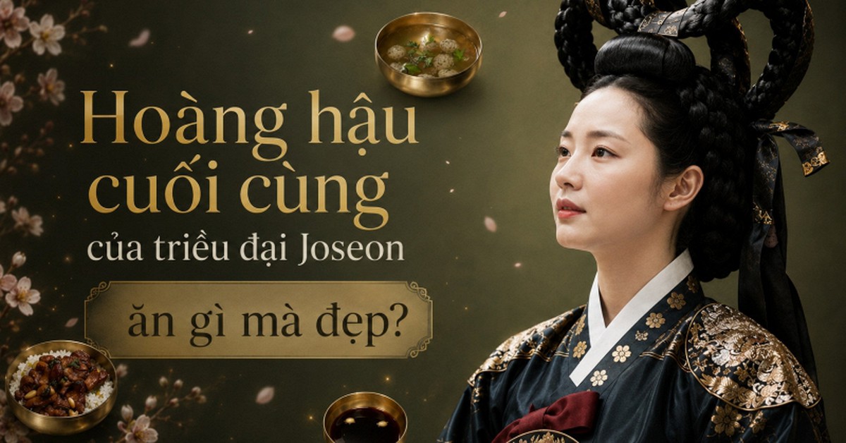 Hoàng hậu cuối cùng triều đại Joseon: KHÔNG "dao kéo", KHÔNG mỹ phẩm "xịn sò" vì sao vẫn luôn trẻ đẹp?