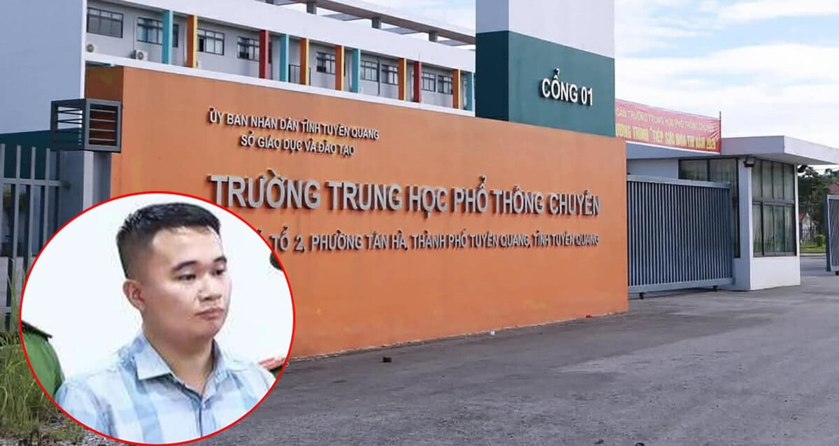 Vụ 147 điểm 10 môn Toán: Thư ký điểm thi Trường THPT Chuyên Tuyên Quang đầu thú