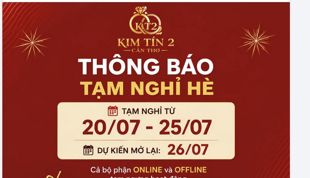 Tiệm vàng nổi tiếng Cần Thơ thông báo “tạm nghỉ hè” 5 ngày: Vì sao phải sửa bài đăng sau khi viral?