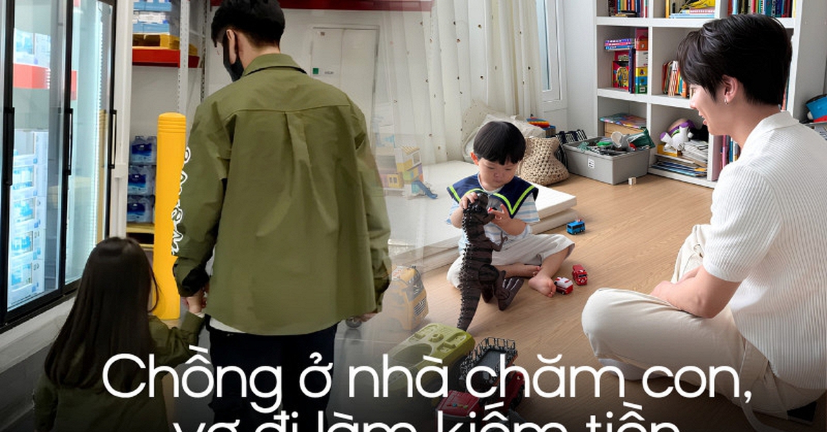 Vợ lương gấp đôi, chồng nghỉ việc ở nhà chăm con: "Chúng tôi chỉ chọn phương án hợp lý nhất"