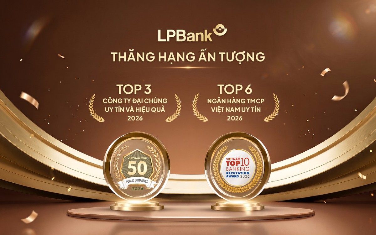 LPBank lập cú đúp thăng hạng, khẳng định vị thế ngân hàng tư nhân hàng đầu