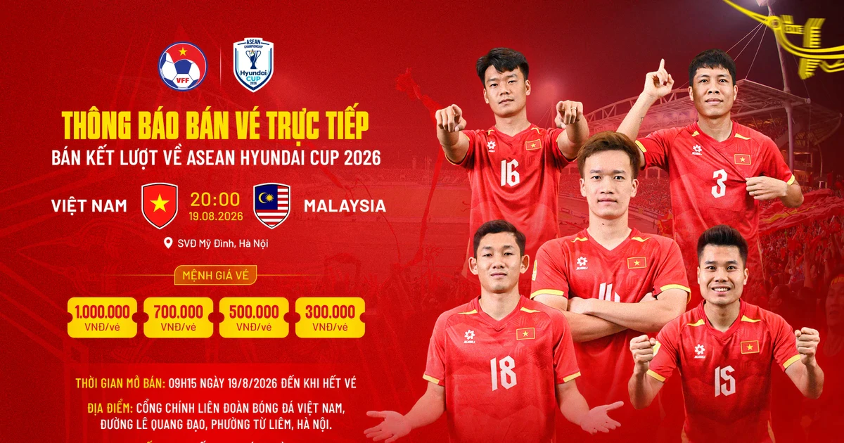 VFF mở bán trực tiếp vé trận bán kết lượt về ASEAN Cup 2026 Việt Nam vs Malaysia