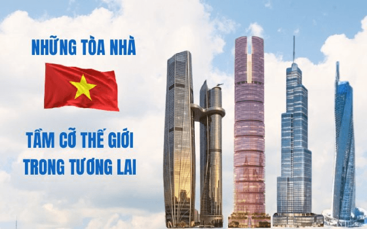 Cuộc đua "chạm trời" của Vingroup, BRG, Thaiholdings, Sun Group: Loạt siêu tháp cao hơn 500m xô đổ kỷ lục cũ, ai sẽ xây tòa nhà cao nhất Việt Nam?
