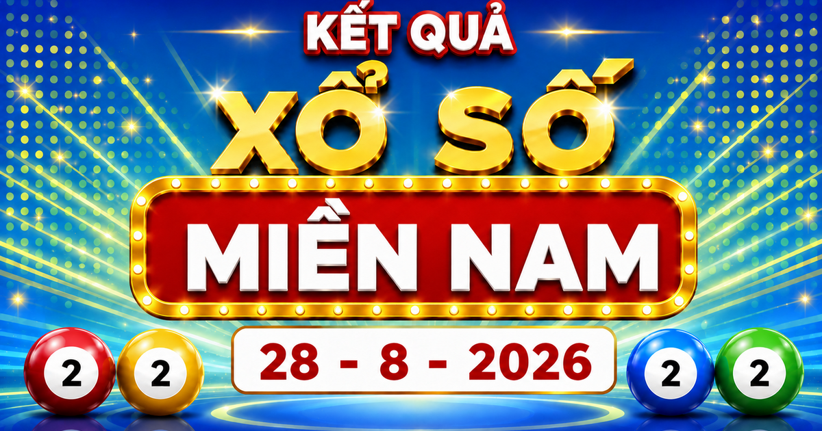 XSMN 28/8 - Xổ số miền Nam hôm nay ngày 28/8/2026