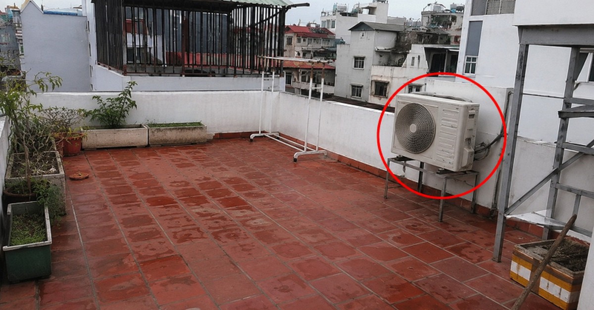 Lời khuyên cho những gia đình đặt cục nóng điều hòa trên sân thượng