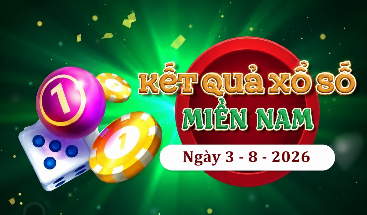 Kết quả xổ số miền Nam hôm nay thứ hai ngày 3/8/2026