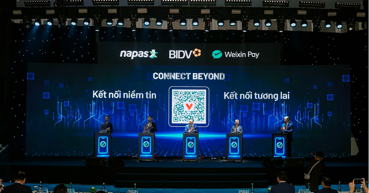 Mốc quan trọng 06/8/2026: Cùng với BIDV và Weixin Pay, NAPAS đã hoàn thiện kết nối thanh toán xuyên biên giới với thị trường hơn 1,4 tỷ dân