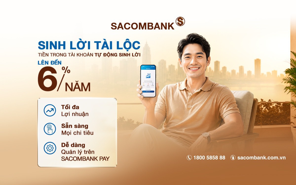 Tối ưu tài khoản thanh toán với sản phẩm Sinh Lời Tài Lộc của SACOMBANK