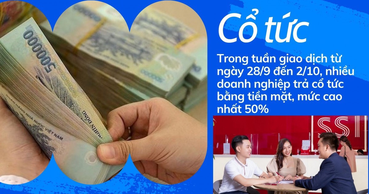 Doanh nghiệp đua trả cổ tức, cao nhất lên tới 50%