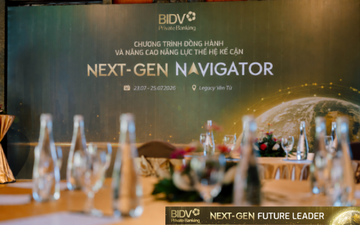Next-gen Navigator: Chuẩn bị bản lĩnh kế nghiệp, tiếp nối giá trị qua nhiều thế hệ