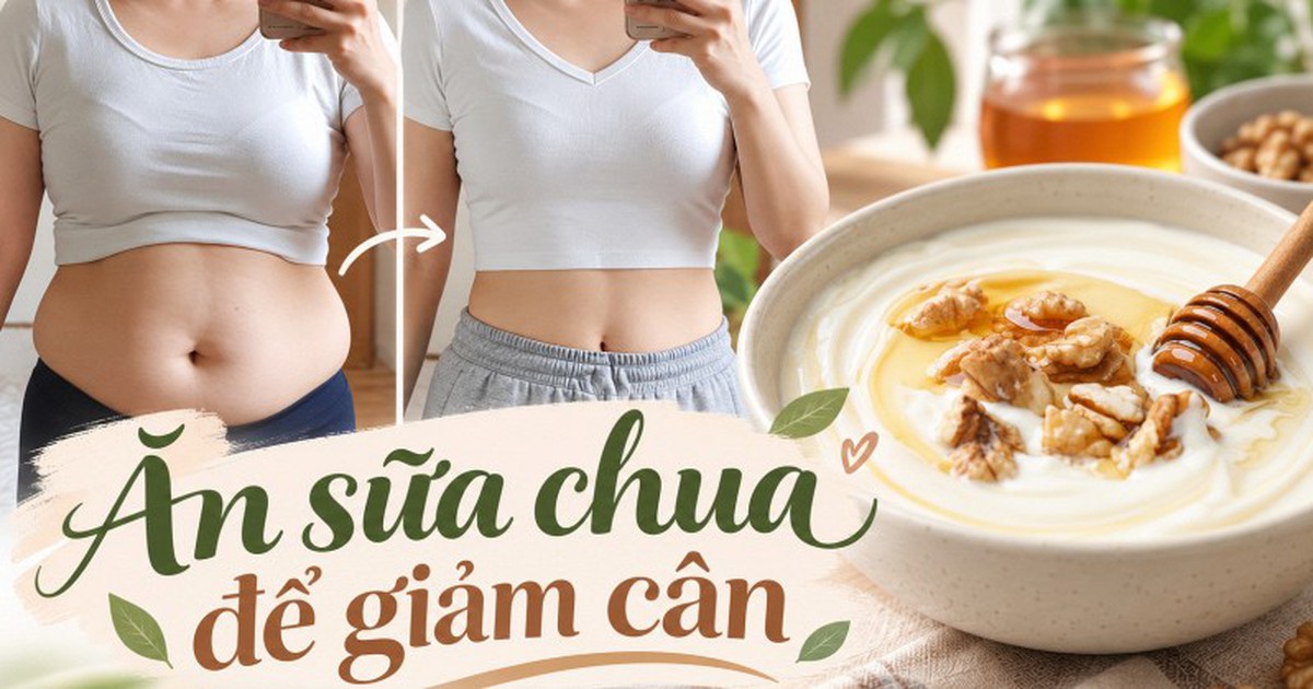 Sữa chua giảm cân đang gây sốt: Muốn giảm 5kg nên ăn thế nào? Ghi nhớ 3 nguyên tắc, chọn sai loại dễ phản tác dụng