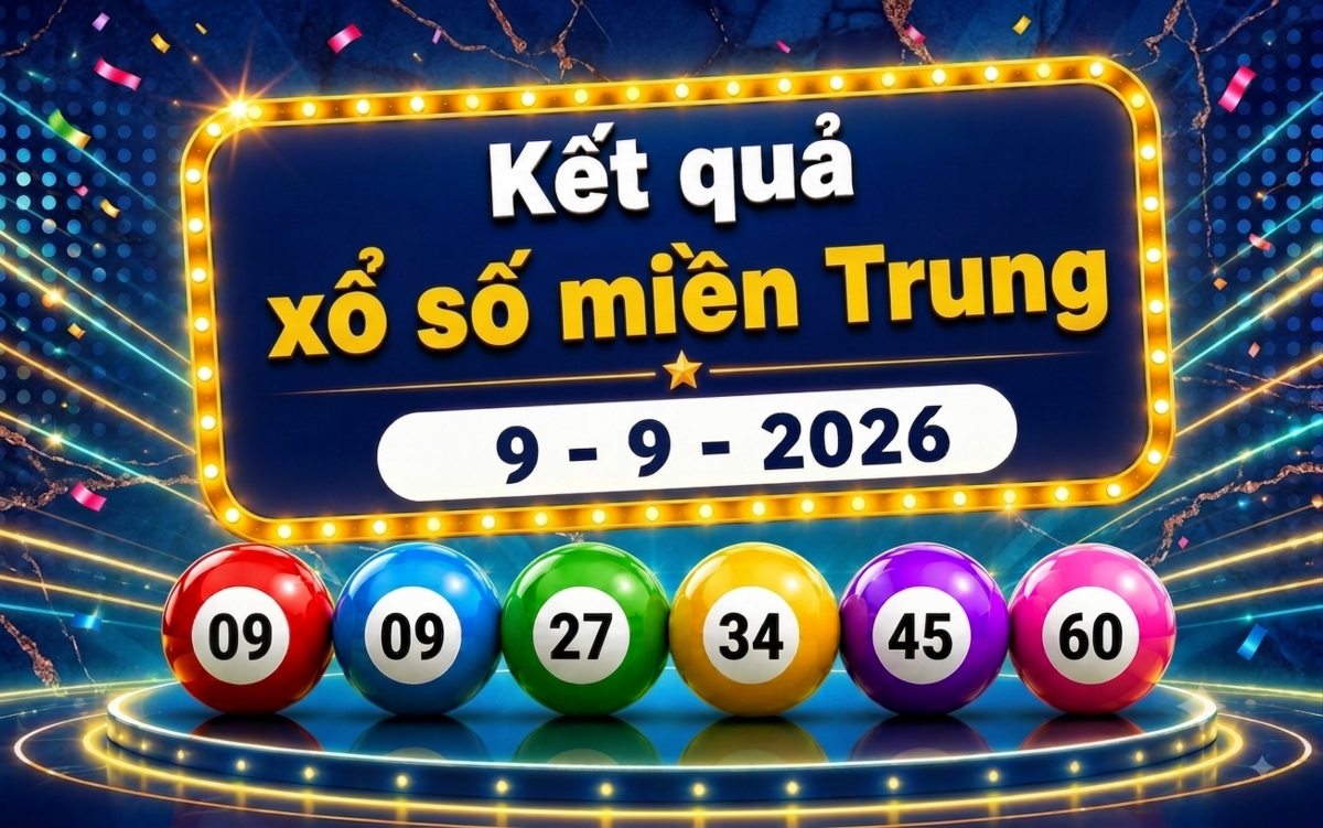 XSMT 9/9 - Trực tiếp kết quả XSMT hôm nay 9/9/2026