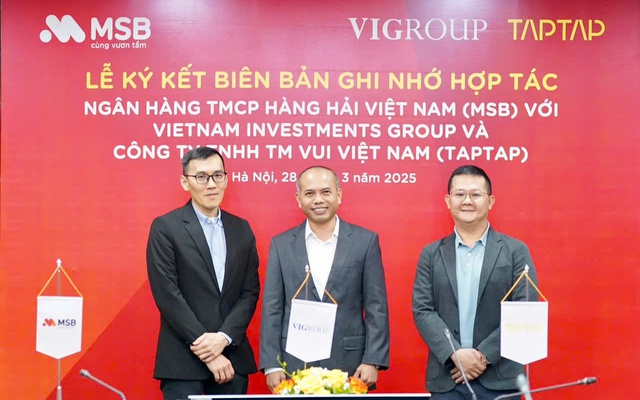 MSB - VIG - TAPTAP hợp tác cung cấp dịch vụ ngân hàng mở MSB - VIG - TAPTAP hợp tác cung cấp dịch vụ ngân hàng mở