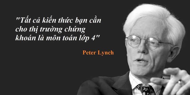 Peter Lynch, phù thủy đầu tư cổ phiếu, tin rằng trí thông minh của một người có thể đánh bại thị trường