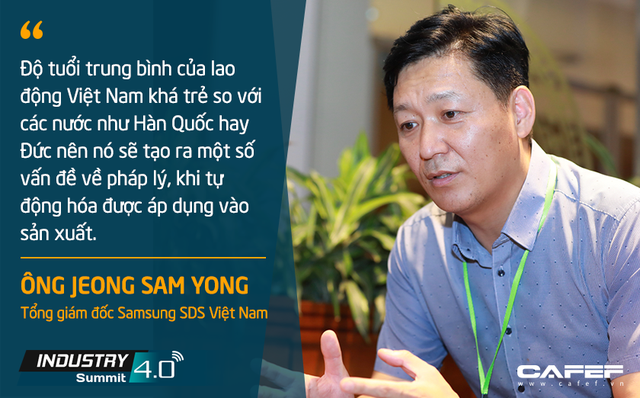 Tổng giám đốc Samsung SDS Việt Nam: Tiềm năng trở thành công xưởng thế giới của Việt Nam là một lợi thế trong tiến trình chuyển đổi số - Ảnh 1.