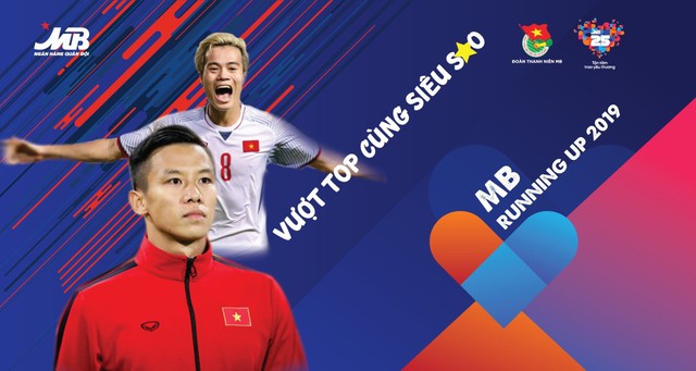 Quế Ngọc Hải và Văn Toàn là đại sứ cho giải chạy “MB Running Up 2019 - Vượt Top cùng siêu sao” - Ảnh 1.