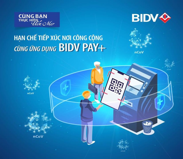3 lý do nên cài đặt ngay ứng dụng BIDV Pay+ - Ảnh 1.