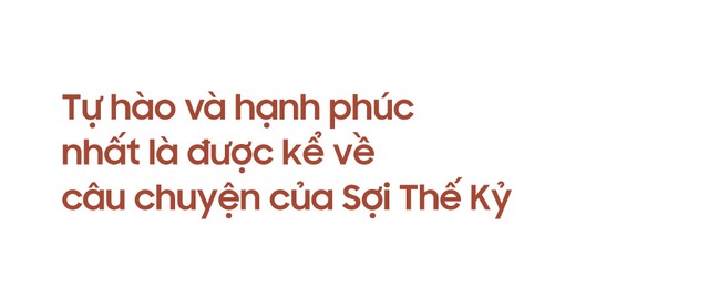 CEO Sợi Thế Kỷ: Việc mạo hiểm nhất là bỏ sản xuất đi làm sale - Ảnh 5.