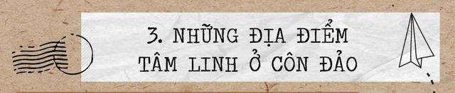 Kinh nghiệm đi lễ Côn Đảo, thăm mộ cô Sáu linh thiêng dịp cuối năm: Nhiều lưu ý quan trọng không phải ai cũng biết - Ảnh 9.