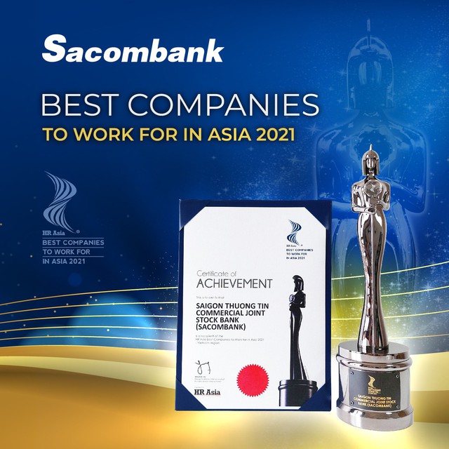 Sacombank là một trong những nơi có môi trường làm việc tốt nhất châu Á năm 2021 - Ảnh 2. Sacombank là một trong những nơi có môi trường làm việc tốt nhất châu Á năm 2021 - Ảnh 2.