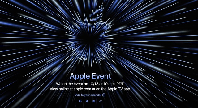 Apple sẽ tổ chức sự kiện ngày 18/10, hàng loạt sản phẩm hot được mong chờ - Ảnh 1.