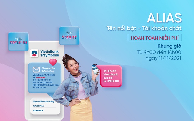 11/11 VietinBank miễn phí đặt Alias cho tài khoản