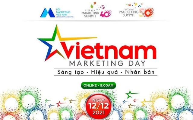 Ngày Hội Tiếp thị Việt Nam - Vietnam Marketing Day: Nơi hội tụ các giá trị “Sáng tạo - Hiệu quả - Nhân bản”