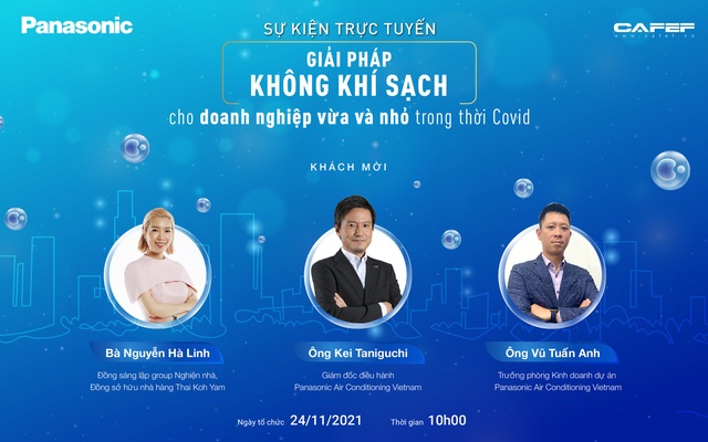 Giao lưu trực tuyến "Giải pháp không khí sạch cho doanh nghiệp vừa và nhỏ trong thời Covid" diễn ra ngày 24/11