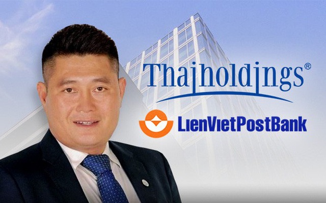 Từng gồng lỗ 78 tỷ, Thaiholdings đã bán xong 22,4 triệu cổ phiếu LPB, thu về hơn 500 tỷ