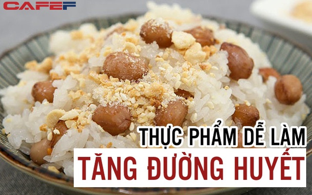 Cẩn trọng ngay với 5 nhóm thực phẩm dễ làm tăng đường huyết: Hạn chế ngay từ sớm kẻo mỡ máu đe dọa