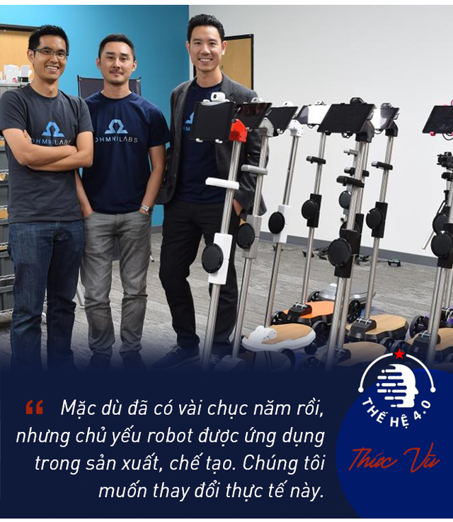 Founder OhmniLabs - Thức Vũ: Tôi muốn làm bùng nổ việc sử dụng robot vận hành bằng trí tuệ nhân tạo trên toàn thế giới - Ảnh 5.