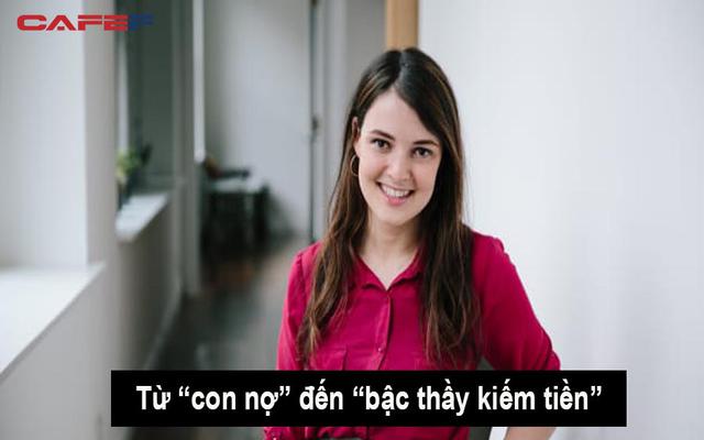Từ “con nợ” đến “bậc thầy kiếm tiền”: Biết thay đổi tư duy, bạn vẫn sẽ trở nên giàu có ngay cả khi nợ ngập đầu