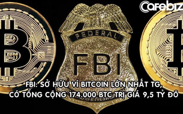 Bắt tội phạm ma túy, FBI 'vớ bẫm' khi tịch thu luôn ví chứa 174.000 Bitcoin trị giá 9,5 tỷ USD