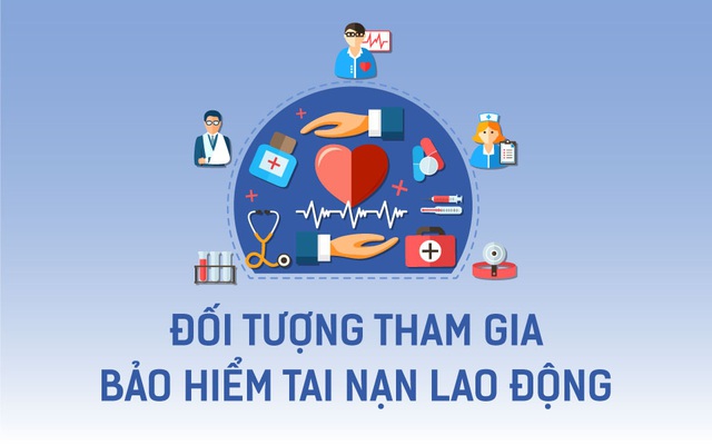 INFOGRAPHIC: Những ai được tham gia bảo hiểm tai nạn lao động?