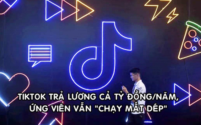 TikTok trả lương cả tỷ đồng/năm, ứng viên vẫn “chạy mất dép” vì môi trường làm việc “độc hại”