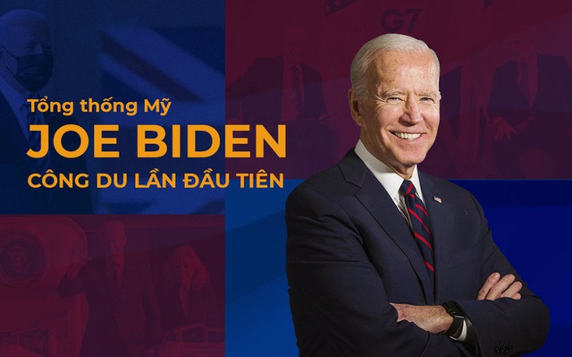 Tổng thống Biden công du châu Âu: Giải bài toán Trung Quốc, phép thử từ đồng minh và tính toán với nước Nga