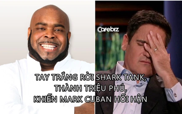 Startup khiến Mark Cuban hối tiếc nhất: Không được ‘cá mập’ nào đầu tư, founder thành triệu phú, là một trong những doanh nhân thành công nhất Shark Tank
