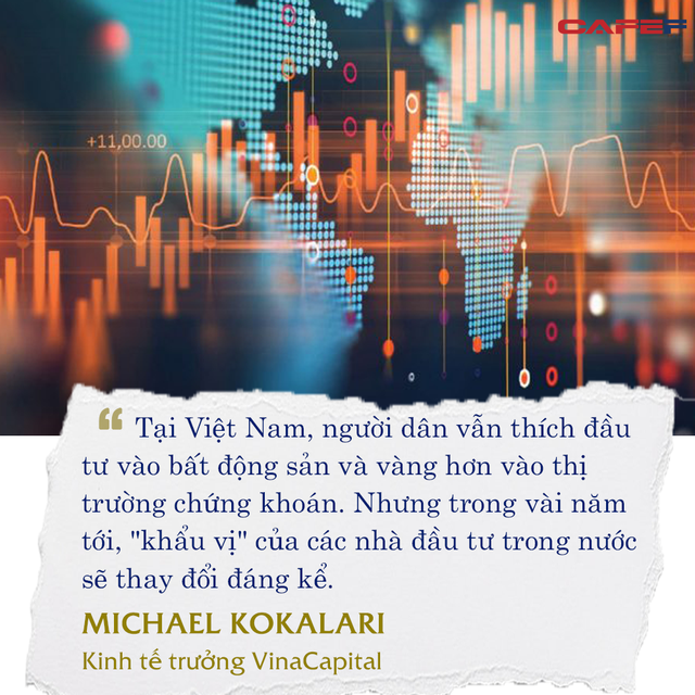 Kinh tế trưởng VinaCapital: ‘Thứ tự ưu tiên đầu tư giữa bất động sản, vàng và chứng khoán tại Việt Nam sẽ thay đổi đáng kể!’ - Ảnh 6.