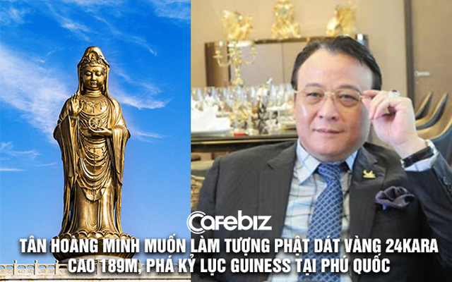 Sau Thủ Thiêm, ông chủ Tân Hoàng Minh tiếp tục chơi lớn ở Phú Quốc: Khởi công dự án 24.000 tỷ, muốn làm công trình tâm linh đạt kỷ lục Guinness với tượng Phật cao ngang tòa nhà 54 tầng