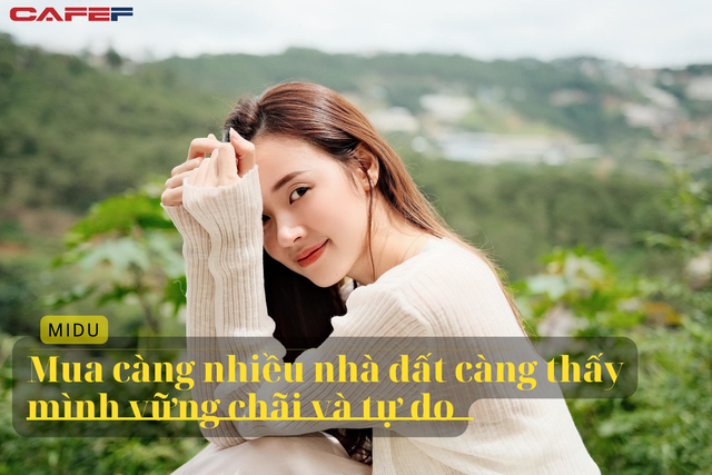 Loạt phát ngôn “khó phai” của “tay chơi BĐS khét tiếng” Midu: Hết thú nhận nghiện đất cát, rồi lại ví von mua đất với… lấy chồng - Ảnh 2.